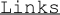 Links 